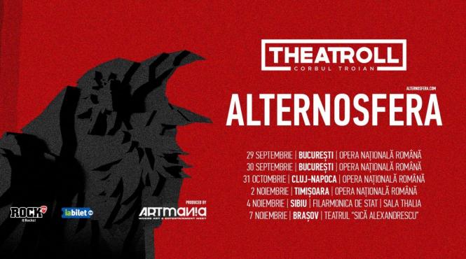 alternosfera lanseaza seria de concerte theatroll corbul troian