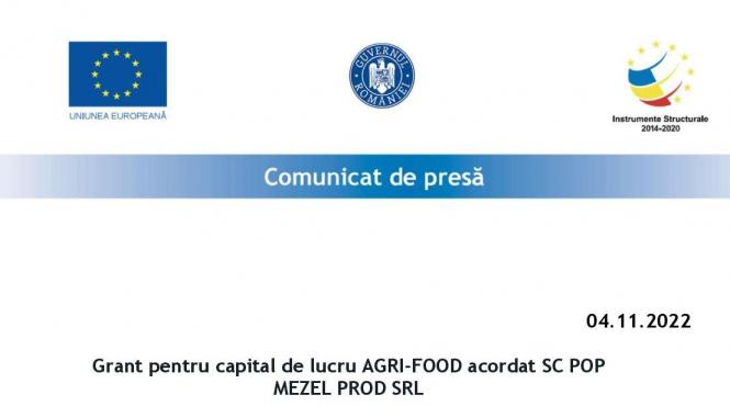 grant pentru capital de lucru agri food acordat sc pop mezel prod srl
