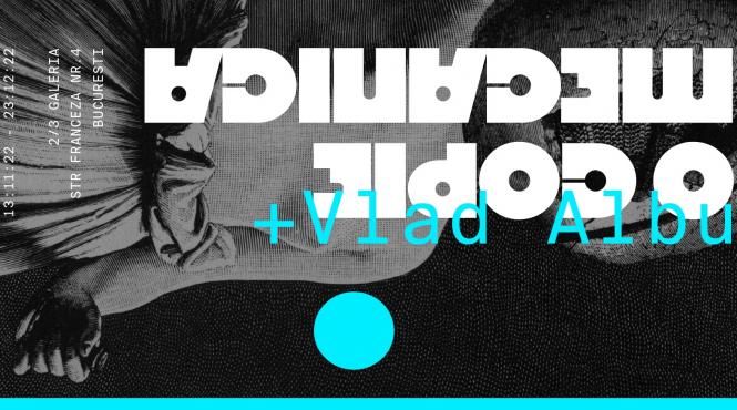 2 3 galeria continua seria de rezidenta in cadrul proiectului o copie mecanica cu artistul vlad albu