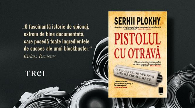 pistolul cu otrava serhii plokhy povesti spionaj
