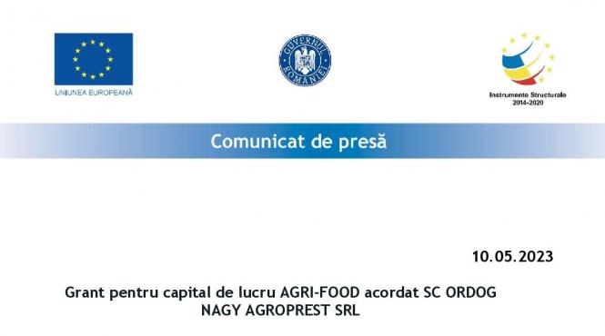 grant pentru capital de lucru agri food acordat sc ordog nagy agroprest srl