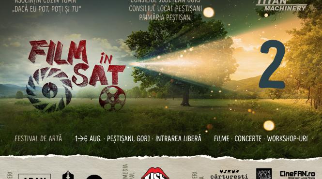 film in sat cel mai mare festival de arta din mediul rural revine cu a doua editie la pestisani intre 1 6 august
