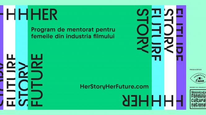 7 participante vor urma programul de mentorat pentru femeile din industria filmului her story her future