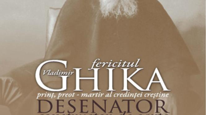 fericitul vladimir ghika expozitie extraordinara