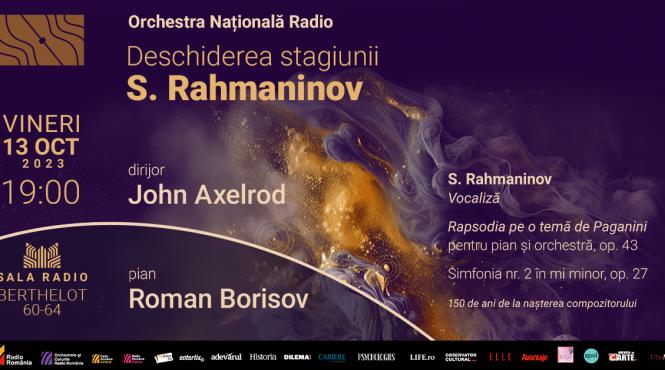 stagiunea 95 se deschide la sala radio eveniment 100 rahmaninov cu dirijorul john axelrod si pianistul roman borisov