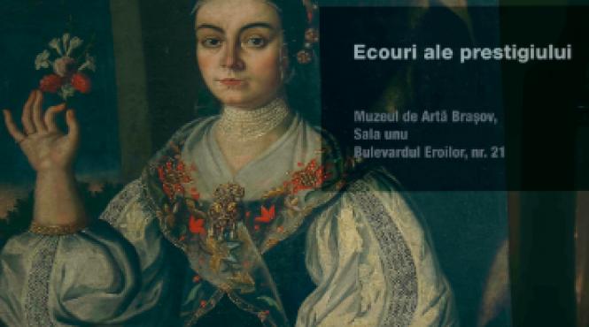 patrimoniul si industriile creative se intalnesc la muzeul de arta brasov in expozitia ecouri ale prestigiului
