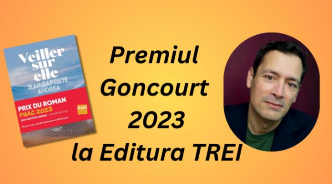 premiul goncourt pe anul 2023 in curs de traducere in colectia fiction connection a editurii trei