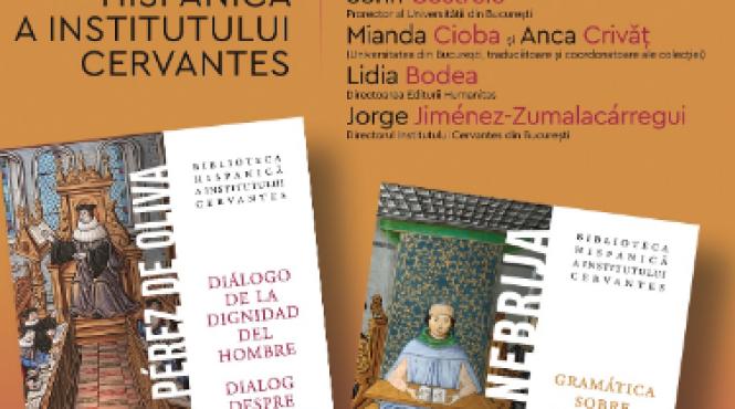 lansarea colectiei biblioteca hispanica a institutului cervantes publicata de editura humanitas