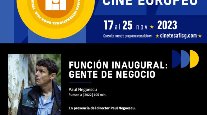 oameni de treaba regizat de paul negoescu deschide festivalul de film european film de la guadalajara