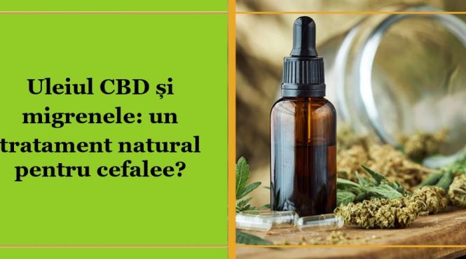 uleiul cbd si migrenele un tratament natural pentru cefalee