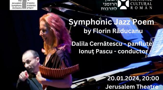 symphonic jazz poem la ierusalim cu ocazia zilei culturii nationale
