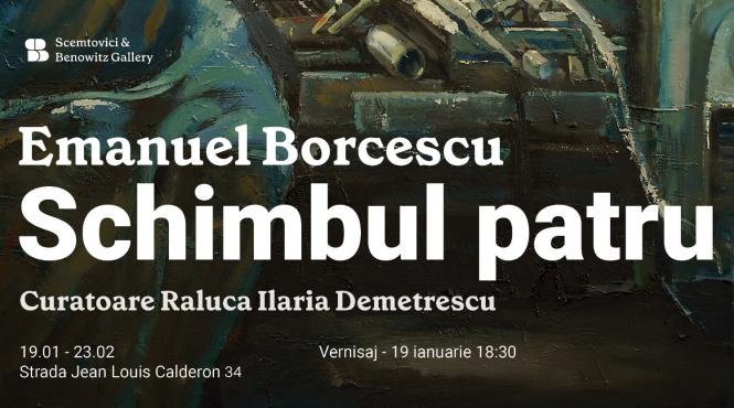 expozitie emanuel borcescu schimbul patru la scemtovici benowitz gallery