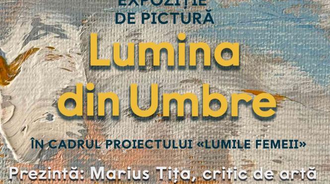 lumina din umbre expozitia artistelor galina vieru si natalia yampolskaia din republica moldova la sala mare a icr