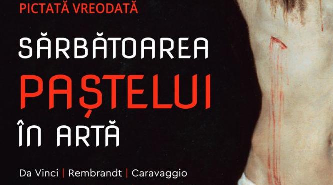 proiectie sarbatoarea pastelui in arta cea mai importanta poveste pictata vreodata la muzeul national de arta al romaniei