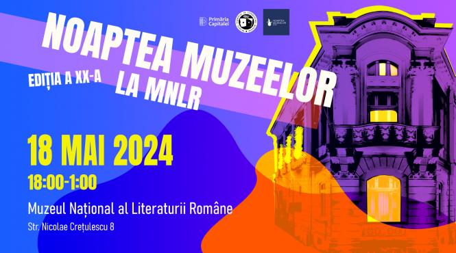 noaptea muzeelor 2024 regal de evenimente la muzeul national al literaturii romane