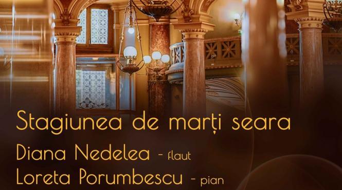 stagiunea de marti seara recital cameral diana nedelea flaut loreta porumbescu pian