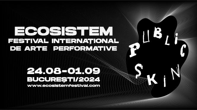 se lanseaza a iii a editie a ecosistem festival international de arte performative festivalul ofera 3 burse de creatie si lanseaza un open call national