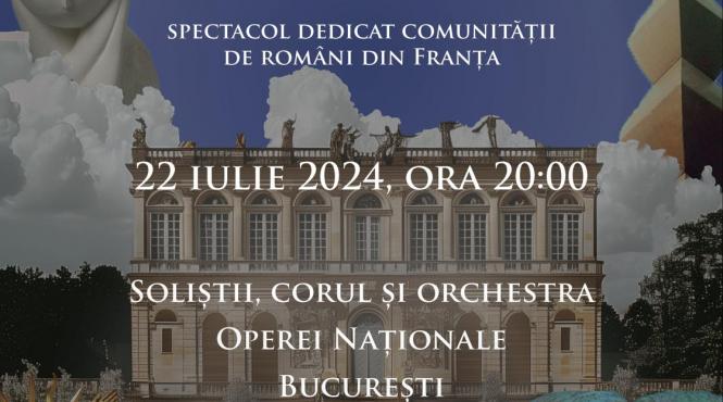 ethos romanesc in inima versailles ului cu opera nationala bucuresti