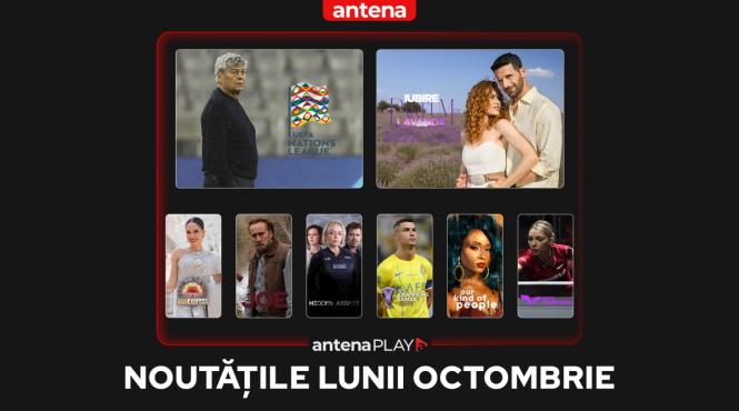 noutatile lunii octombrie in antenaplay