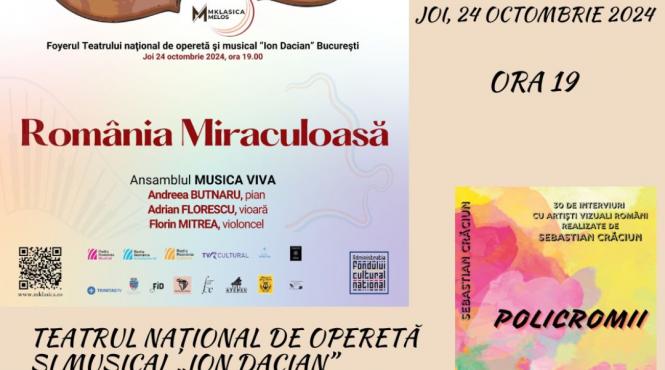 romania miraculoasa dezvaluita la teatrul national de opereta si musical ion dacian din bucuresti