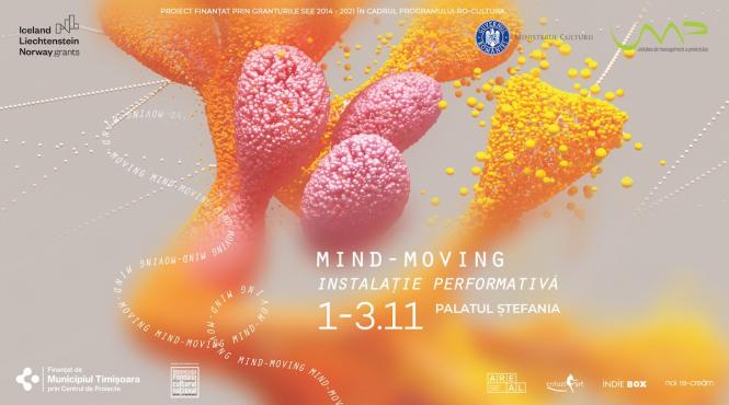 mind moving o instalatie performativa care invita la reflectie intre 1 3 noiembrie la palatul stefania din timisoara