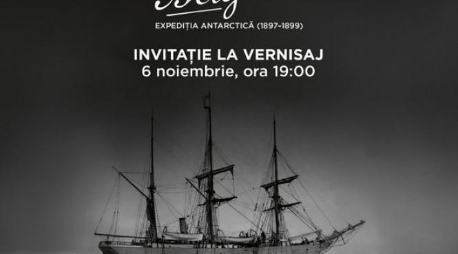 expozitia visul primei nopti polare belgica expeditia antarctica 1897 1899 la muzeul antipa