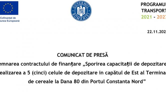 semnarea contractului de finantare sporirea capacitatii de depozitare prin realizarea a 5 cinci celule de depozitare in capatul de est al terminalului de cereale la dana 80 din portul constanta nord