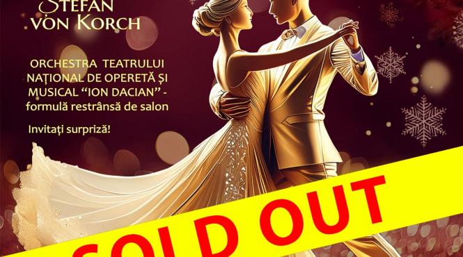 concertul invitatie la vals cu tenorul stefan von korch si orchestra teatrul national de opereta si musical ion dacian in formula de salon este sold out