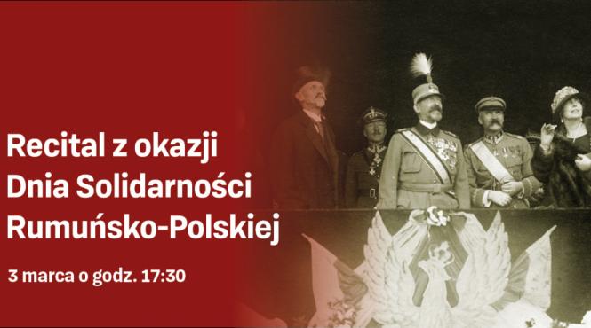 ziua solidaritatii romano polone sarbatorita printr un recital la muzeul jozef pilsudski din sulejowek