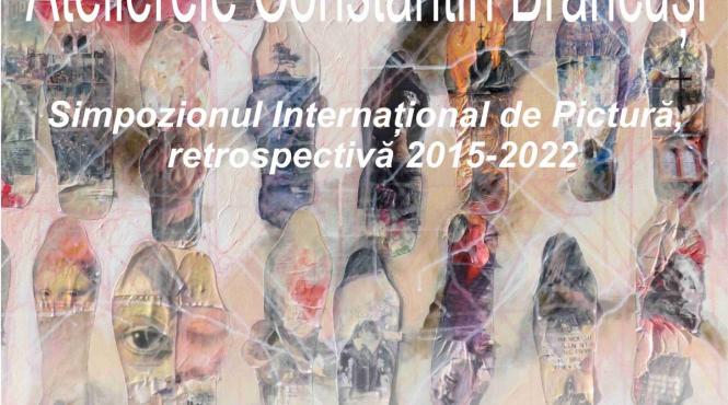 icr prezinta expozitia atelierele constantin brancusi o retrospectiva a simpozionului international de pictura 2015 2022