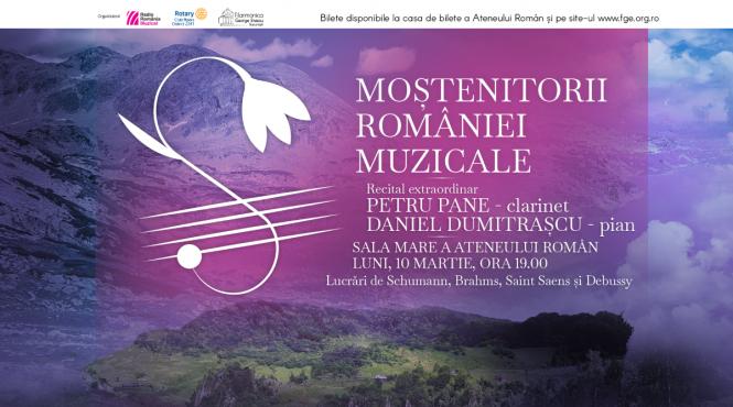 mostenitorii romaniei muzicale recital sustinut de clarinetistul petru pane si pianistul daniel dumitrascu la ateneul roman