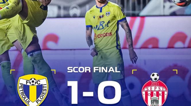 superliga petrolul ploiesti sepsi osk sfantu gheorghe 1 0