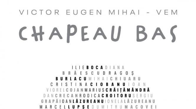 vernisajul expozitiei chapeau bas la galeria artoteca bmb