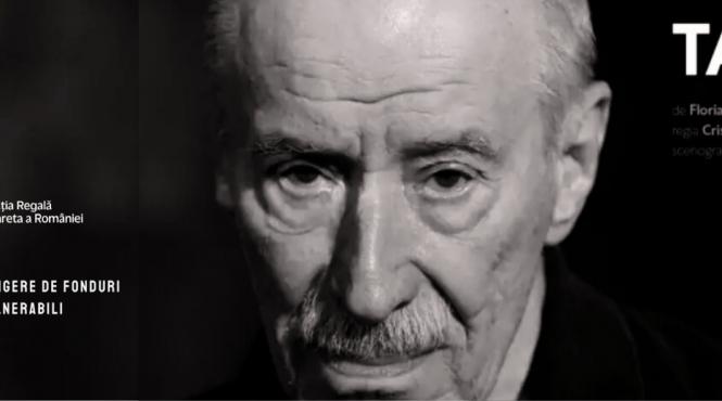 maestrul victor rebengiuc joaca in tatal pentru fundatia regala margareta a romaniei