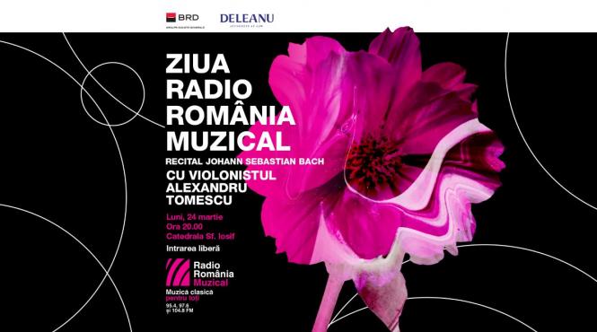 radio romania muzical 28 ani recital eveniment sustinut de violonistul alexandru tomescu