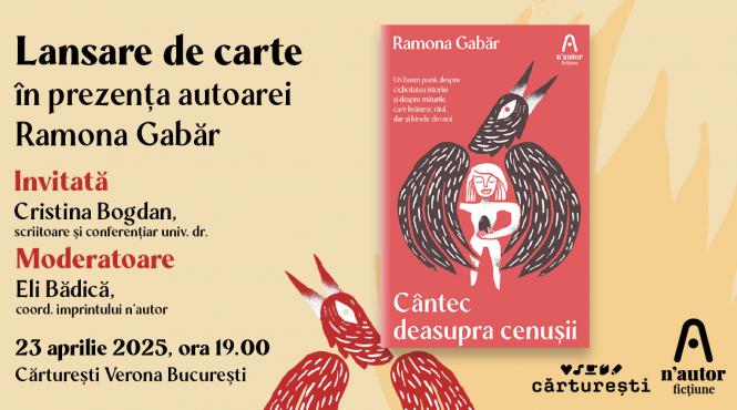 lansare de carte nemira cantec deasupra cenusii de ramona gabar