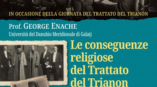 conferinta prof univ dr george enache consecintele religioase ale tratatului de la trianon in transilvania padova