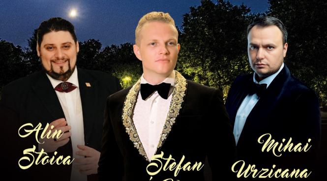 duelul tenorilor concert in aer liber cu stefan von korch alin stoica si mihai urzicana pe 2 august la gradina de vara herastrau