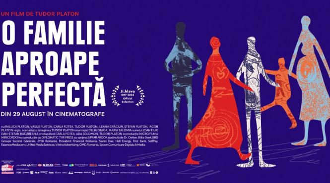 documentarul o familie aproape perfecta regizat de tudor platon in cinematografe din 29 august