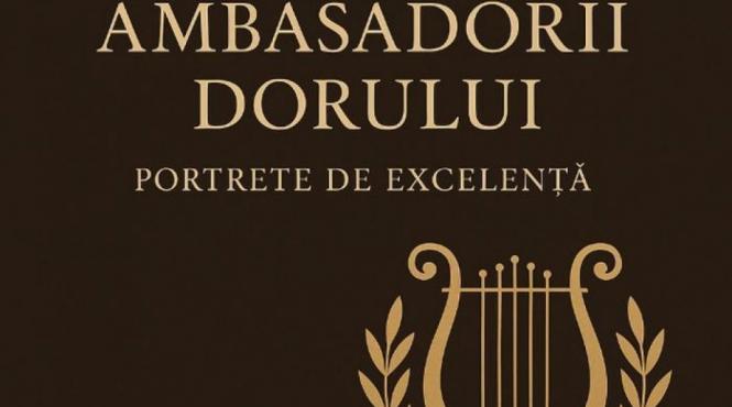 campania romanilor de excelenta din occident cine sunt ambasadorii dorului