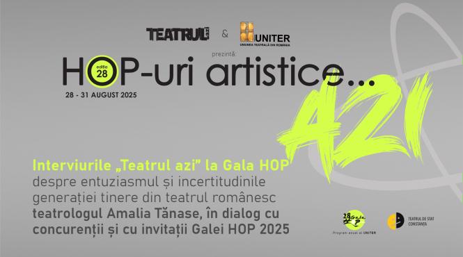 interviurile teatrul azi la gala hop 2025