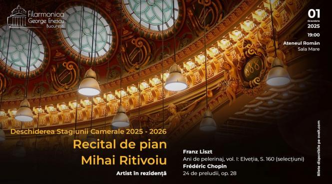pianistul mihai ritivoiu deschide pe 1 octombrie stagiunea camerala a filarmonicii george enescu