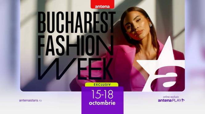 antena stars partener strategic media al bucharest fashion week un eveniment care pune in valoare identitatea modei romanesti