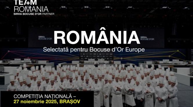 pentru prima data romania urca pe scena mondiala a gastronomiei echipa nationala a fost selectata sa participe la bocuse d or europe 2026