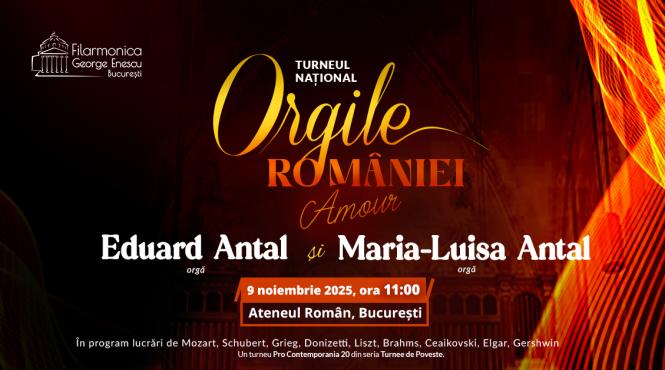 turneul national orgile romaniei amour ajunge la bucuresti un concert extraordinar la patru maini pe orga ateneului roman pe 9 noiembrie in matineu