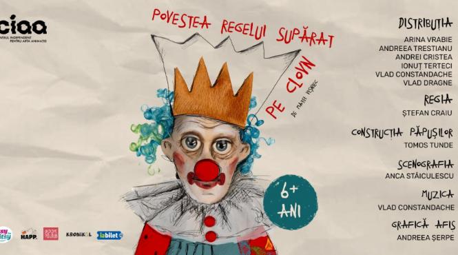 o noua premiera la centrul independent pentru arta animatiei ciaa povestea regelui suparat pe clovn de matei visniec