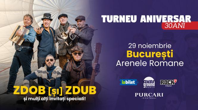 zdob si zdub aniverseaza 30 de ani de muzica printr un concert special la arenele romane