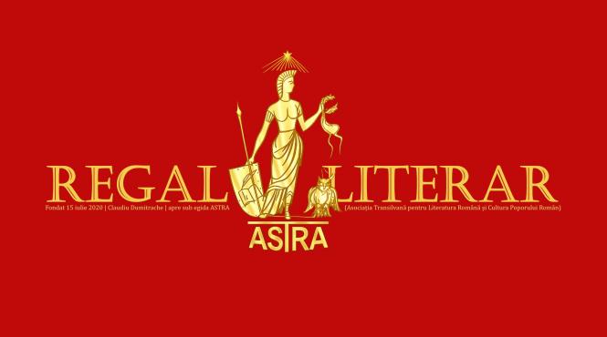 astra prezidata de pr constantin necula devine noua egida a revistei regal literar