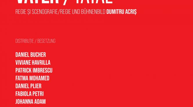 vater tatal in regia lui dumitru acris premiera sectiei germane a tnrs in februarie