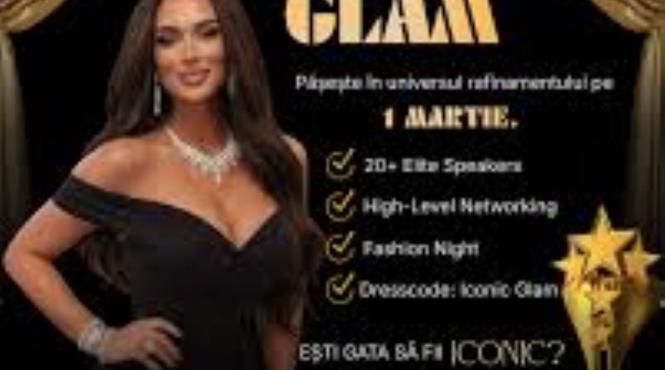 iconic glam reuneste elitele din beauty fashion si business pe 1 martie la bucuresti